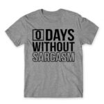 0 Days without sarcasm Grey Melange Men's T-shirt for Funny, Sarcastic Humour