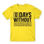 0 Days without sarcasm Lemon Men's T-shirt for Funny, Sarcastic Humour