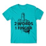 2 words Atoll Blue Men's Tee for Funny, Sarcastic Humour