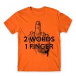 2 words Orange Men's Tee for Funny, Sarcastic Humour