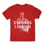 2 words Red Men's Tee for Funny, Sarcastic Humour