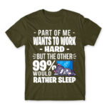 A part of me want to work hard Army Men's T-shirt for Work, Workplace Cliches