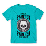 A skilful painter is not cheap Atoll Blue Men's Tee for Painter, Work