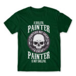 A skilful painter is not cheap Bottle Green Men's T-shirt for Painter, Work