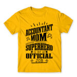 Accountant mom Gold Men's Tee for Accountant, Work