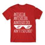 Ain’t I so cool? Red Men's T-shirt for Antisocial, Funny