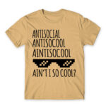 Ain’t I so cool? Sand Men's T-shirt for Antisocial, Funny