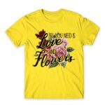 All you need is flower Lemon Men's Tee for Florist, Work
