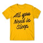 All you need is sleep Gold Men's Tee for Funny, Laziness