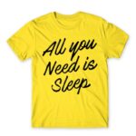 All you need is sleep Lemon Men's Tee for Funny, Laziness