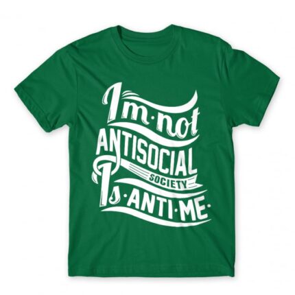 Antime Kelly Green Men's Tee for Antisocial, Funny