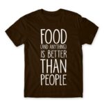 Anything is better than people Chocolate Men's Tee for Antisocial, Funny