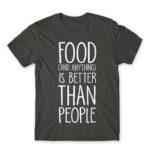 Anything is better than people Dark Grey Men's T-shirt for Antisocial, Funny