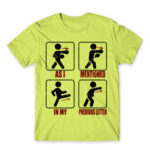 As I mentioned, in my previous letter Apple Green Men's T-shirt for Work, Workplace Cliches