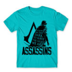 Assassin Quote Atoll Blue Men's T-shirt