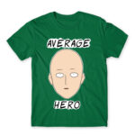 Average hero Kelly Green Men's Tee for Anime, One Punch Man