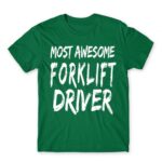 Awesome forklift driver Kelly Green Men's T-shirt for Forklift Driver, Work