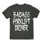 Badass forklift driver Dark Grey Men's T-shirt for Forklift Driver, Work