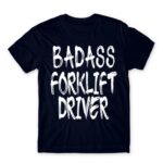 Badass forklift driver Navy Men's T-shirt for Forklift Driver, Work
