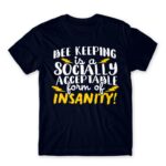 Bee keeping insanity Navy Men's T-shirt for Beekeeper, Work