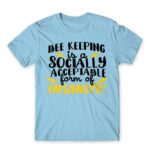 Bee keeping insanity Sky Blue Men's Tee for Beekeeper, Work