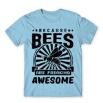 Bees are awesome Sky Blue Men's T-shirt for Beekeeper, Work