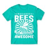 Bees are awesome Turquoise Men's Tee for Beekeeper, Work