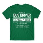 Being a Bus Driver Kelly Green Men's T-shirt for Bus Driver, Work