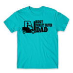 Best forklift driver dad Atoll Blue Men's Tee for Forklift Driver, Work