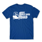 Best forklift driver dad Royal Blue Men's Tee for Forklift Driver, Work