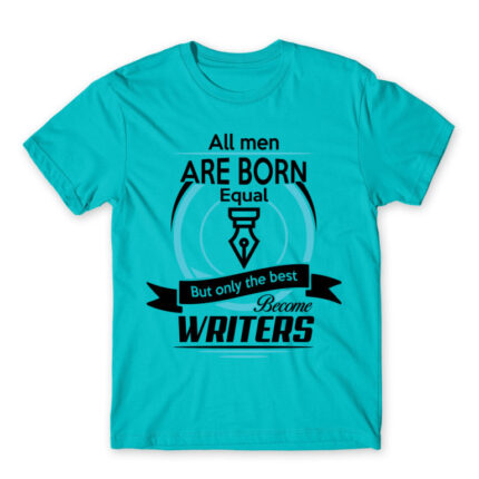 Best men become writers Atoll Blue Men's Tee for Work, Writer