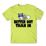 Better out, than in Apple Green Men's Tee for Badass, Funny