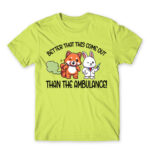 Better that this come out, than the ambulance! Apple Green Men's Tee for Badass, Funny
