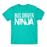 Bus Driver Ninja Turquoise Men's Tee for Bus Driver, Work