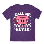 Call me never Dark Purple Men's T-shirt for Customer Service, Work