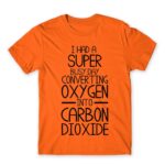 Carbon Dioxide Orange Men's Tee for Funny, Sarcastic Humour
