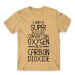 Carbon Dioxide Sand Men's Tee for Funny, Sarcastic Humour