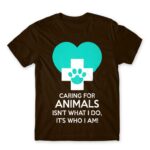 Caring for animals Chocolate Men's Tee for Veterinary, Work