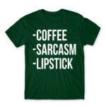 Coffee, sarcasm, lipstick Bottle Green Men's T-shirt for Funny, Sarcastic Humour