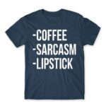 Coffee, sarcasm, lipstick Denim Men's Tee for Funny, Sarcastic Humour