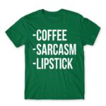 Coffee, sarcasm, lipstick Kelly Green Men's Tee for Funny, Sarcastic Humour