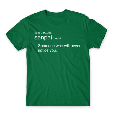 Define: senpai Kelly Green Men's T-shirt for Anime, Senpai