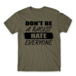 Don’t be a racist Zinc Men's Tee for Badass, Funny