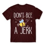 Don’t bee a jerk Burgundy Men's T-shirt for Beekeeper, Work