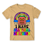 Don’t talk to me – seasonal depression Sand Men's Tee for Funny, Seasonal Depression