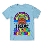 Don’t talk to me – seasonal depression Sky Blue Men's Tee for Funny, Seasonal Depression