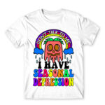 Don’t talk to me – seasonal depression White Men's Tee for Funny, Seasonal Depression