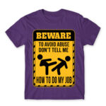 Don’t tell me how to do my job Dark Purple Men's T-shirt for Work, Workplace Cliches