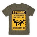 Don’t tell me how to do my job Zinc Men's T-shirt for Work, Workplace Cliches