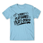 E-sport Gamer Sky Blue Men's T-shirt for Streamer, Work